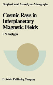 Comic Rays in Interplanetary Magnetics Fields (1985)