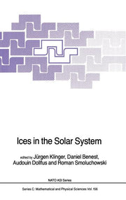 Ices in the Solar System (1985)