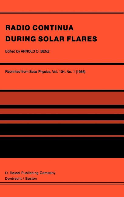 Radio Continua During Solar Flares: Selected Contributions to the Workshop Held at Duino Italy, May, 1985