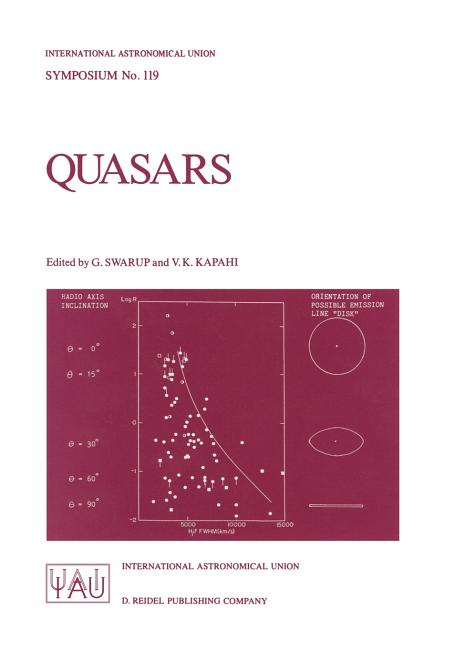 Quasars: Proceedings of the 119th Symposium of the International Astronomical Union, Held in Bangalore, India, December 2-6, 1985 (1986)