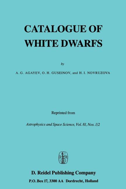 Catalogue of White Dwarfs (Softcover Reprint of the Original 1st 1982)