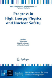Progress in High-Energy Physics and Nuclear Safety (2009)