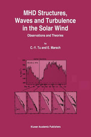 Mhd Structures, Waves and Turbulence in the Solar Wind: Observations and Theories