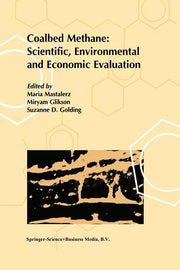 Coalbed Methane: Scientific, Environmental and Economic Evaluation