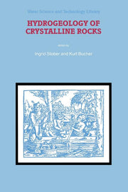 Hydrogeology of Crystalline Rocks (Softcover Reprint of the Original 1st 2000)