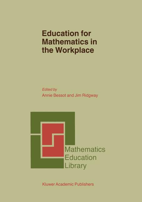 Education for Mathematics in the Workplace (2002)