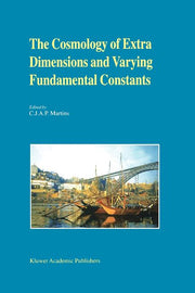 The Cosmology of Extra Dimensions and Varying Fundamental Constants: A Jenam 2002 Workshop Porto, Portugal 3-5 September 2002 (Softcover Reprint of the Or
