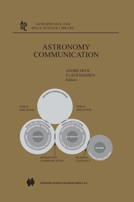 Astronomy Communication (Softcover Reprint of the Original 1st 2003)