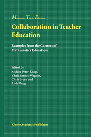 Collaboration in Teacher Education: Examples from the Context of Mathematics Education