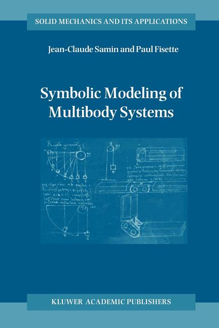 Symbolic Modeling of Multibody Systems (2003)