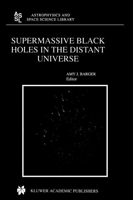 Supermassive Black Holes in the Distant Universe