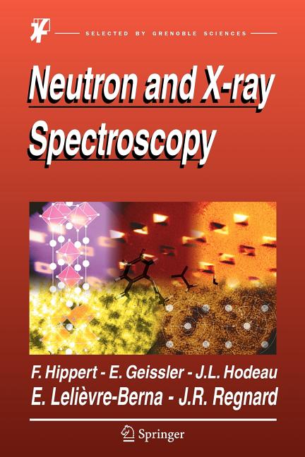 Neutron and X-Ray Spectroscopy