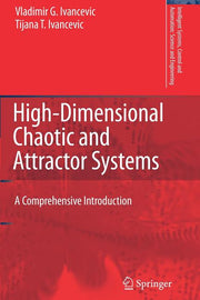 High-Dimensional Chaotic and Attractor Systems: A Comprehensive Introduction