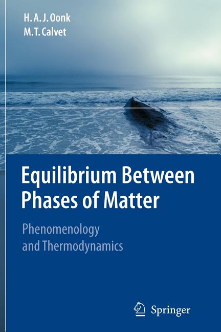 Equilibrium Between Phases of Matter: Phenomenology and Thermodynamics