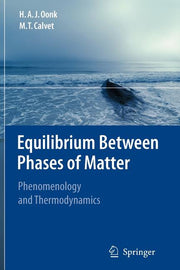 Equilibrium Between Phases of Matter: Phenomenology and Thermodynamics