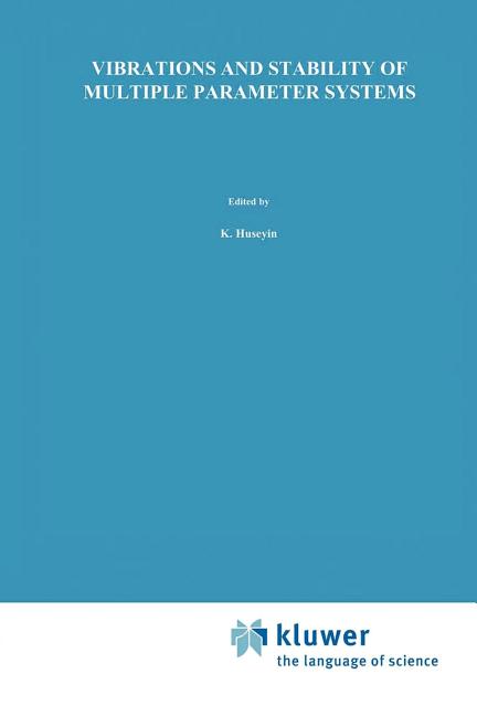 Vibrations and Stability of Multiple Parameter Systems
