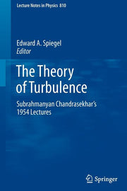 The Theory of Turbulence: Subrahmanyan Chandrasekhar's 1954 Lectures