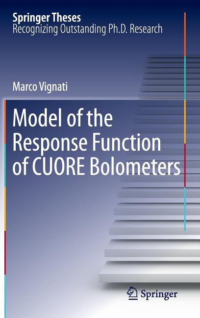 Model of the Response Function of CUORE Bolometers (2011)
