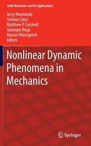 Nonlinear Dynamic Phenomena in Mechanics (2012)