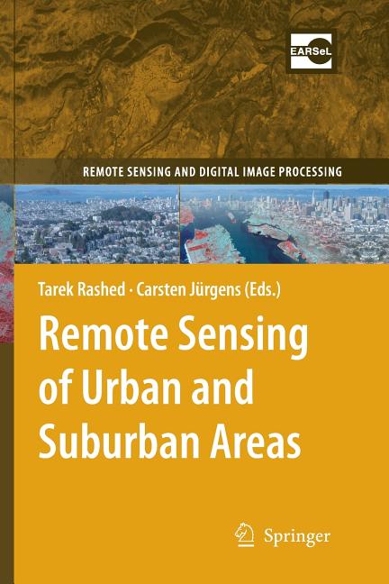 Remote Sensing of Urban and Suburban Areas (2010)
