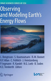 Observing and Modeling Earth's Energy Flows (2012)