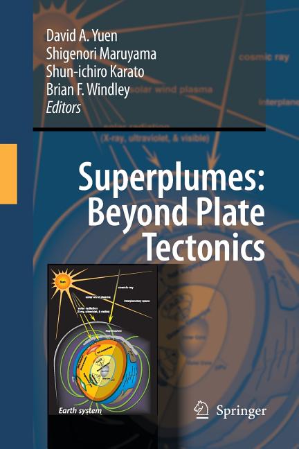 Superplumes: Beyond Plate Tectonics (2007)