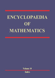 Encyclopaedia of Mathematics: Volume 10 (1989)
