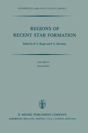Regions of Recent Star Formation: Proceedings of the Symposium on "Neutral Clouds Near Hii Regions -- Dynamics and Photochemistry", Held in Penticton,