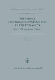 Reference Coordinate Systems for Earth Dynamics: Proceedings of the 56th Colloquium of the International Astronomical Union Held in Warsaw, Poland, Se