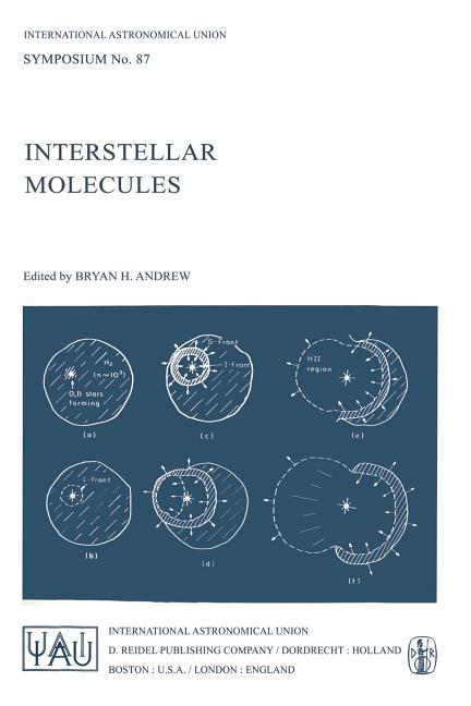Interstellar Molecules (Softcover Reprint of the Original 1st 1980)