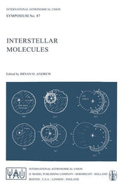 Interstellar Molecules (Softcover Reprint of the Original 1st 1980)
