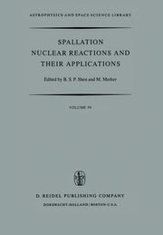 Spallation Nuclear Reactions and Their Applications (Softcover Reprint of the Original 1st 1976)