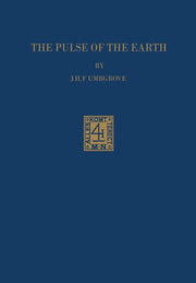 The Pulse of the Earth (1971. Softcover Reprint of the Original 2nd 1971)