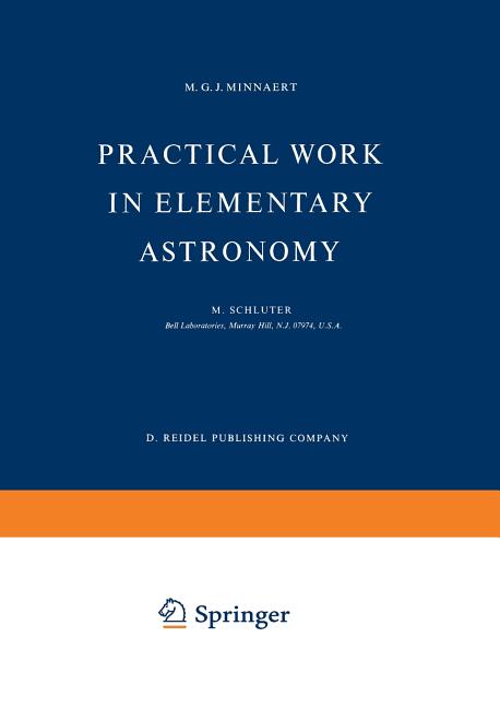Practical Work in Elementary Astronomy (Softcover Reprint of the Original 1st 1969)