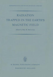 Radiation Trapped in the Earth's Magnetic Field: Proceedings of the Advanced Study Institute Held at the Chr. Michelsen Institute, Bergen, Norway Augu