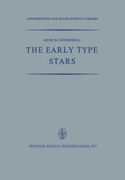 The Early Type Stars (Softcover Reprint of the Original 1st 1966)