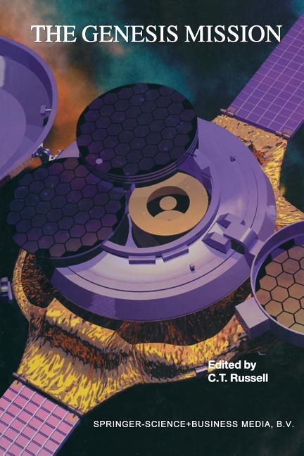 The Genesis Mission (Softcover Reprint of the Original 1st 2003)
