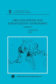 Organizations and Strategies in Astronomy: Volume 4 (2003)