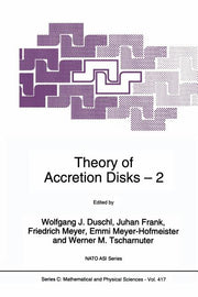 Theory of Accretion Disks 2: Proceedings of the NATO Advanced Research Workshop on Theory of Accreditation Disks -- 2 Garching, Germany March 22-26, 1