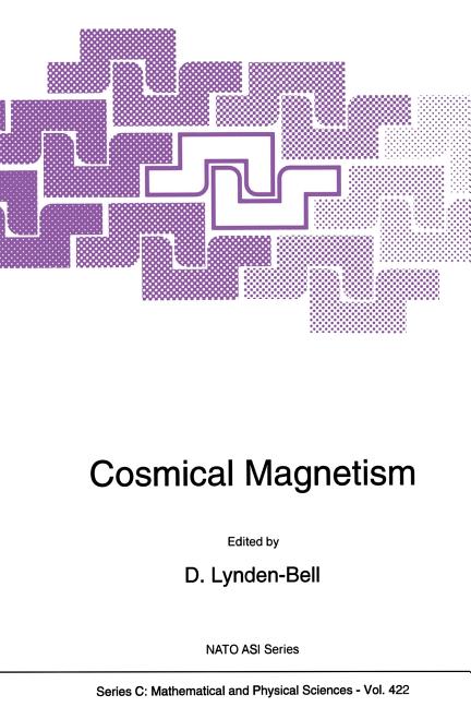 Cosmical Magnetism (Softcover Reprint of the Original 1st 1994)