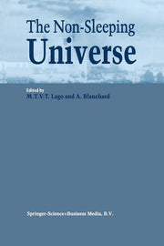 The Non-Sleeping Universe: Proceedings of Two Conferences On: 'Stars and the Ism' Held from 24-26 November 1997 and On: 'From Galaxies to the Horizon' Hel
