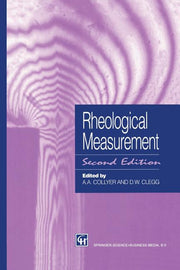 Rheological Measurement (1998. Softcover Reprint of the Original 2nd 1998)