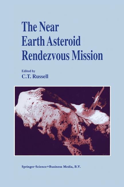 The Near Earth Asteroid Rendezvous Mission (1997)
