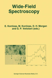 Wide-Field Spectroscopy: Proceedings of the 2nd Conference of the Working Group of Iau Commission 9 on "Wide-Field Imaging" Held in Athens, Greece, Ma