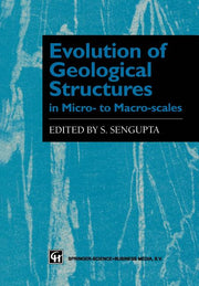 Evolution of Geological Structures in Micro- To Macro-Scales (Softcover Reprint of the Original 1st 1997)