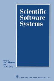 Scientific Software Systems: Based on the Proceedings of the International Symposium on Scientific Software and Systems, Held at Royal Military Colleg