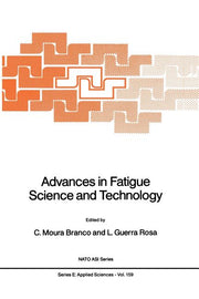 Advances in Fatigue Science and Technology (Softcover Reprint of the Original 1st 1989)