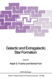 Galactic and Extragalactic Star Formation (Softcover Reprint of the Original 1st 1988)