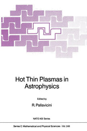 Hot Thin Plasmas in Astrophysics (Softcover Reprint of the Original 1st 1988)