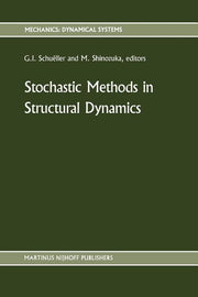 Stochastic Methods in Structural Dynamics (Softcover Reprint of the Original 1st 1987)